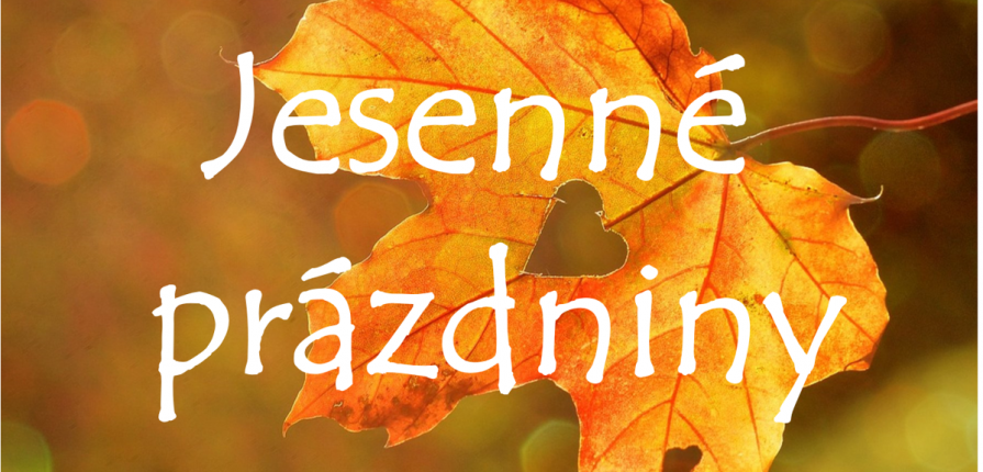 Jesenné prázdniny | ŠK RAJA